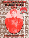Shocking Psychic Solution: The Lizzie Borden Case - Paperback