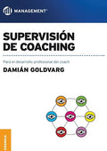 Supervisión de coaching: Para el desarrollo profesional del coach - Paperback