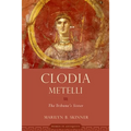 Clodia Metelli: The Tribune's Sister - Paperback