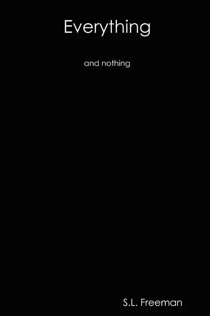 Everything and Nothing - Paperback