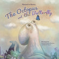 The Octopus and the Butterfly - Paperback