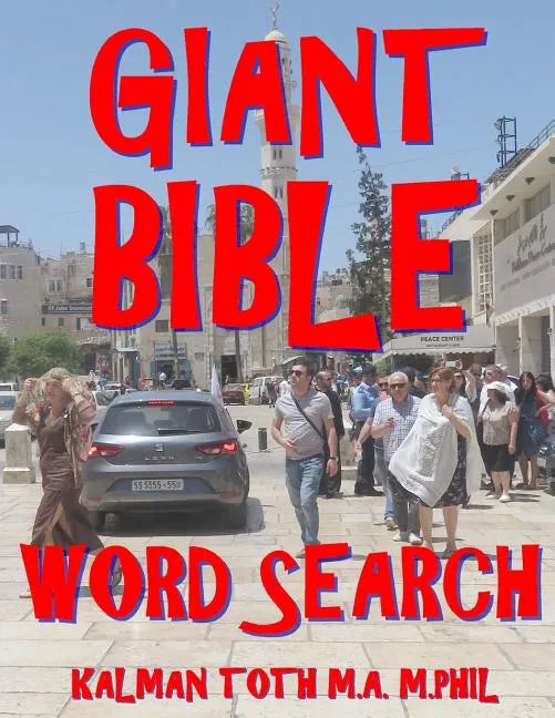 Giant Bible Word Search: 133 Extra Large Print Inspirational Themed Puzzles - Paperback