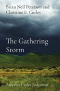 The Gathering Storm: America Under Judgment - Paperback
