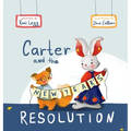 Carter and the New Year's Resolution - Hardcover