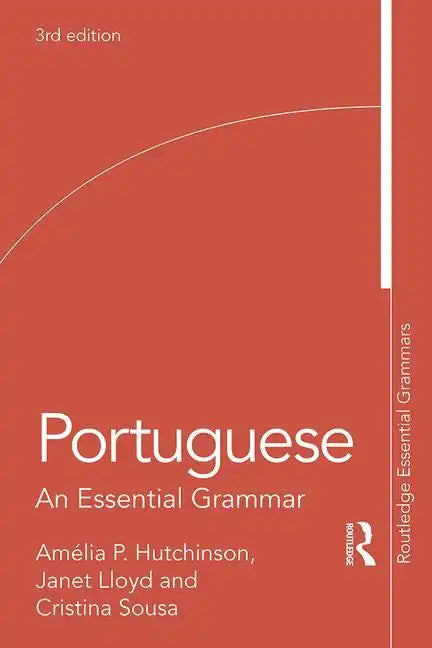 Portuguese: An Essential Grammar - Paperback