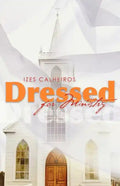 Dressed for Ministry - Paperback