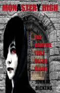 Monastery High (Monster High): The Vampire That Hated Blood - Paperback