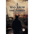 A Man from the North - Paperback