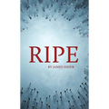 Ripe - Hardcover