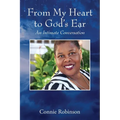 From My Heart to God's Ear: An Intimate Conversation - Paperback