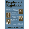 Prophets of Regulation - Paperback