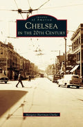 Chelsea in the 20th Century - Hardcover