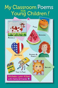 My Classroom Poems for Young Children! - Paperback