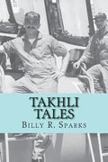 Takhli Tales: and other stories - Paperback