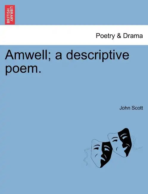 Amwell; A Descriptive Poem. - Paperback