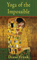 Yoga of the Impossible - Paperback