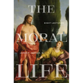 The Moral Life: Eight Lectures - Paperback