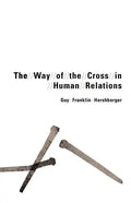 Way of the Cross in Human Relations - Paperback