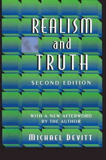 Realism and Truth: Second Edition - Paperback