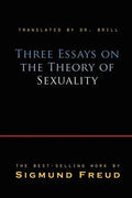 Three Essays on the Theory of Sexuality - Paperback