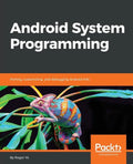 Android System Programming - Paperback