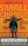 Small Change, Big Difference - The Penny Appeal Story - Paperback