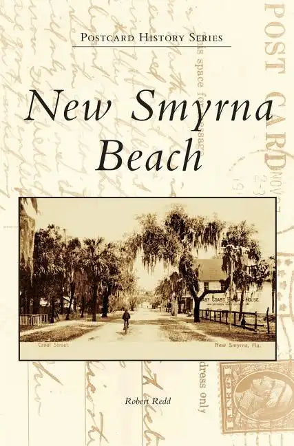 New Smyrna Beach - Hardcover