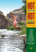 Hot Springs and Hot Pools of the Northwest - Paperback