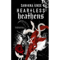 Heartless Heathens - Paperback