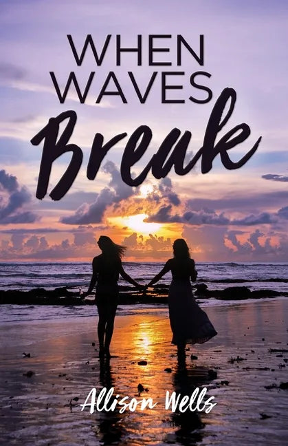 When Waves Break - Paperback