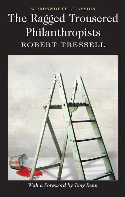 The Ragged Trousered Philanthropists - Paperback