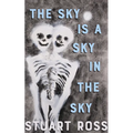 The Sky Is a Sky in the Sky - Paperback
