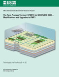 The Farm Process Version 2 (FMP2) for Modflow-2005-Modifications and Upgrades to FMP1 - Paperback