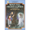 Wait Till Helen Comes: A Ghost Story - Hardcover