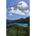 Quest for the Virgins: A True Caribbean Sailing Adventure - Paperback
