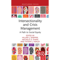 Intersectionality and Crisis Management: A Path to Social Equity - Hardcover