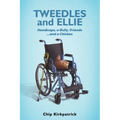 Tweedles and Ellie - Paperback