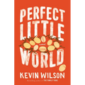 Perfect Little World - Hardcover