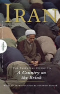 Iran: The Essential Guide to a Country on the Brink - Hardcover