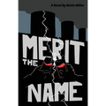 Merit the Name - Paperback