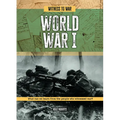World War I: What Can We Learn from the People Who Witnessed War? - Paperback