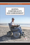 Ageing, Corporeality and Embodiment - Paperback