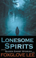 Lonesome Spirits - Paperback