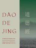 Dao De Jing: a Process Perspective - Hardcover