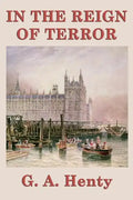 In the Reign of Terror - Paperback