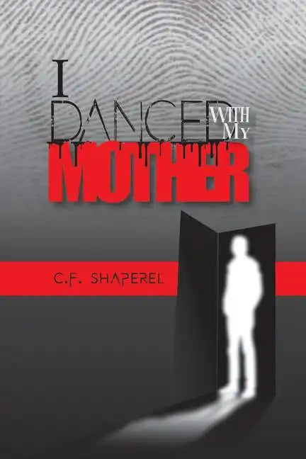 I Danced with My Mother - Paperback