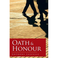 Oath & Honour - Paperback
