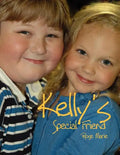 Kelly's Special Friend - Paperback