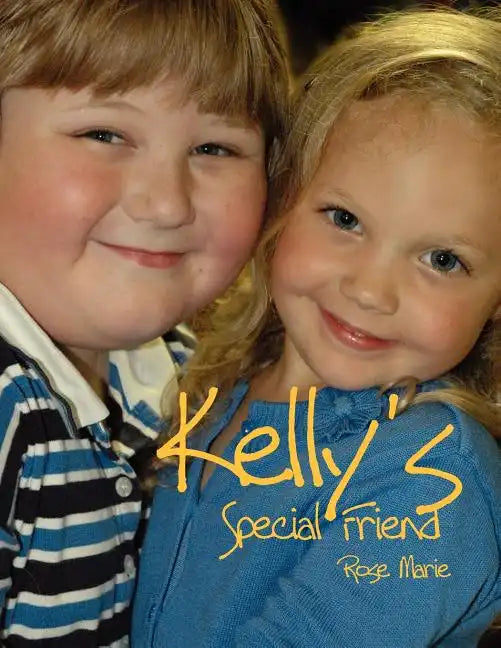 Kelly's Special Friend - Paperback