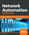Network Automation Cookbook - Paperback